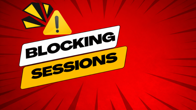 Blocking_Sessions